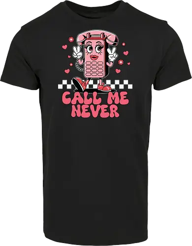Call Me Never