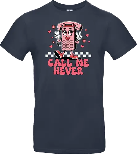 Call Me Never
