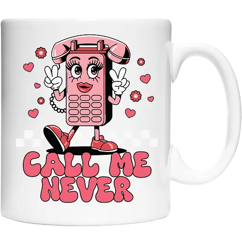 Call Me Never