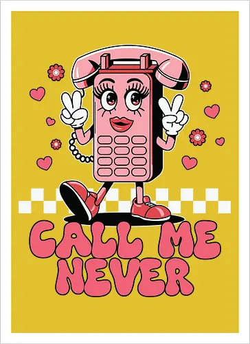 Call Me Never