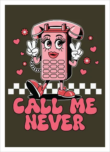 Call Me Never