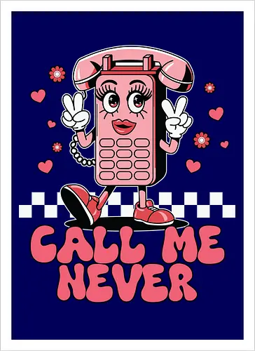 Call Me Never