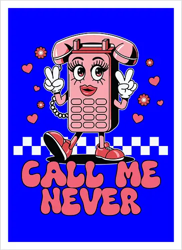 Call Me Never