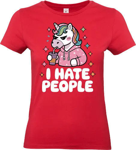 I HATE PEOPLE - unicorn, hoodie, drink, text, pink, stars, disgruntled, cartoon, colorful, expression - Standard T-Shirt (Women)