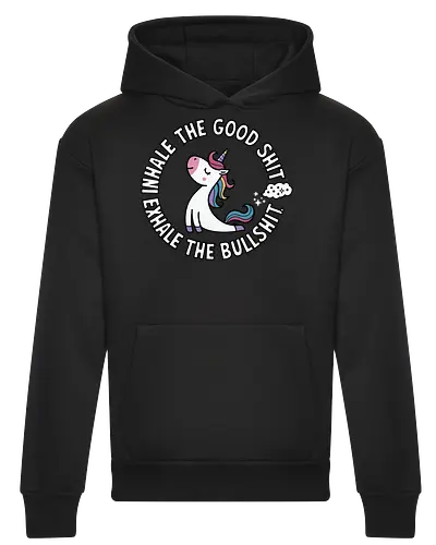 Inhale the good shit exhale the bullshit. 