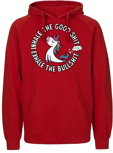 Inhale the good shit exhale the bullshit.  - unicorn, motivational, quote, whimsical, colorful, humor, inspirational, text, cartoon - Fairtrade Hoodie