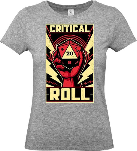Critical Roll RPG Revolution - Rpg, Role-play, Role-playing, Dungeon Master, Pen and Paper, Dungeon, Dice, D20, Adventure, Fantasy, Critical Hit - Standard T-Shirt (Women)