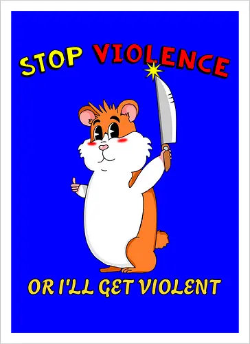 Stop Violence Hamster (Stoppt Gewalt Hamster)