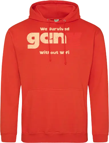 Gen X - We Survived Without Wifi