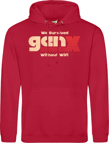 Gen X - We Survived Without Wifi