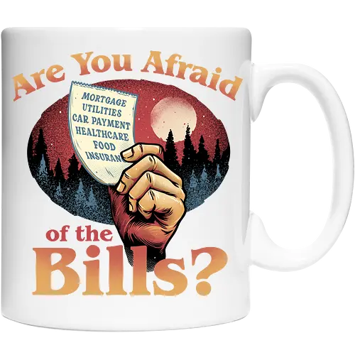 Are you afraid of the Bills?