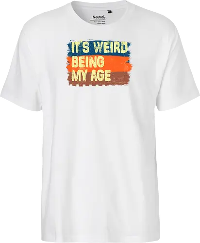 It's weird being my age