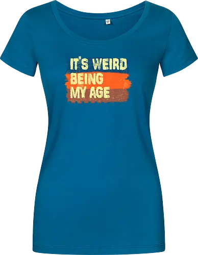 It's weird being my age