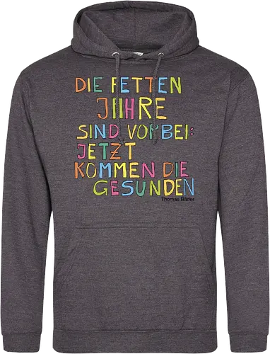 Die fetten Jahre sind vorbei – jetzt kommen die gesunden
