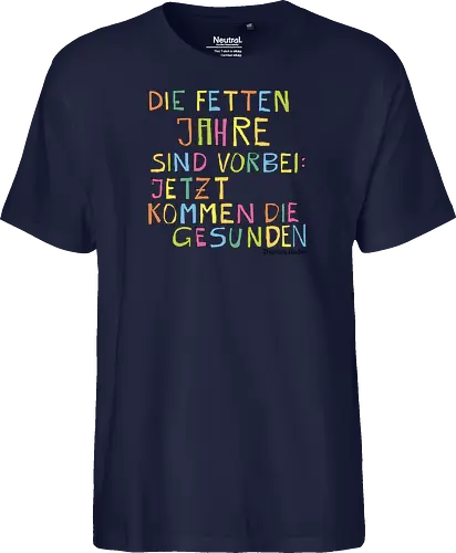 Die fetten Jahre sind vorbei – jetzt kommen die gesunden