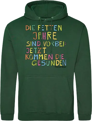 Die fetten Jahre sind vorbei – jetzt kommen die gesunden