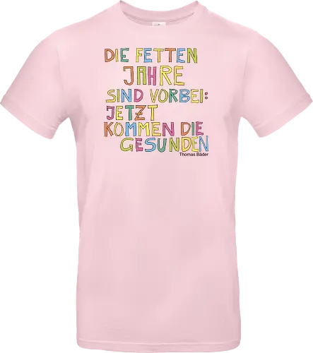 Die fetten Jahre sind vorbei – jetzt kommen die gesunden