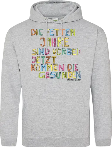 Die fetten Jahre sind vorbei – jetzt kommen die gesunden