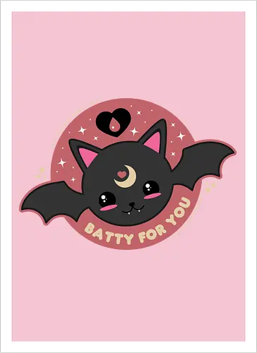 Batty For You 