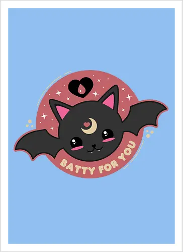 Batty For You 