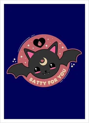 Batty For You 