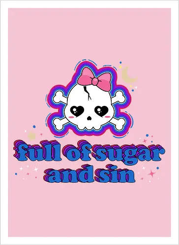 Full Of Sugar And Sin 