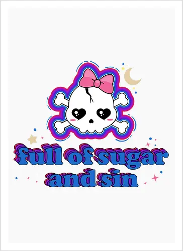 Full Of Sugar And Sin 