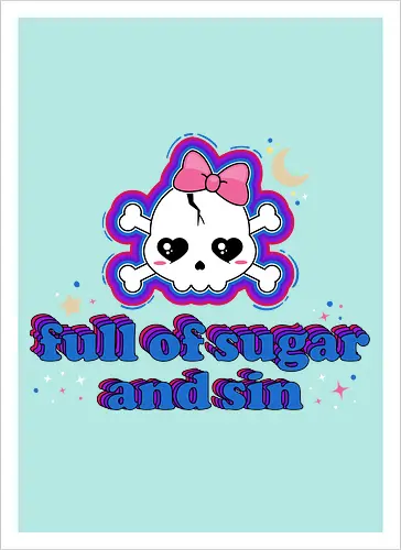 Full Of Sugar And Sin 