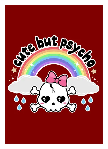 Cute But Psycho