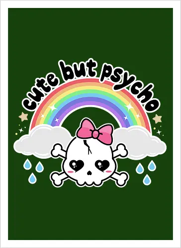 Cute But Psycho