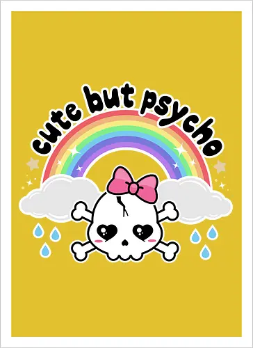 Cute But Psycho