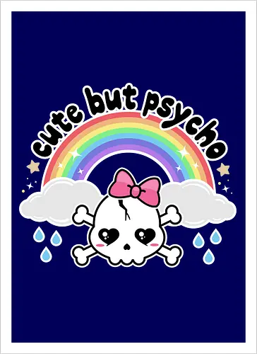 Cute But Psycho