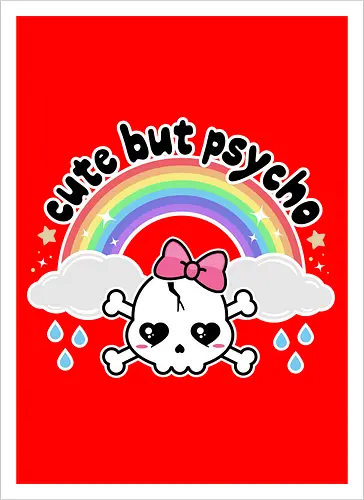 Cute But Psycho