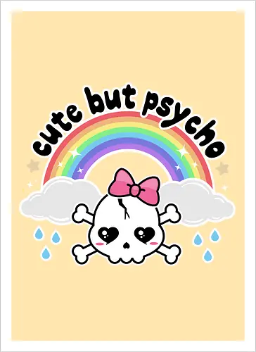 Cute But Psycho