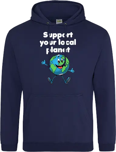 Support your local planet (dunkel) - Geschenk, Lustig, Nerven, Verrückt, witzig, provokant, Schule, Lehrer, Erzieher, Erzieherin, Arbeitskollege, Kollegin, Kollege, Geburtstag, SupportYourLocalPlanet, SaveTheEarth, EarthLover, GoGreen, PlanetProtection, Nachhaltigkeit, Umweltbewusstsein, GreenPlanet, LoveYourPlanet, EcoFriendlyLiving - Standard Hoodie