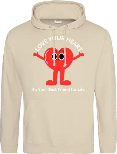 Love Your Heart It's Your Best Friend for Life