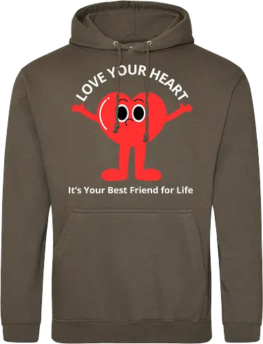 Love Your Heart It's Your Best Friend for Life