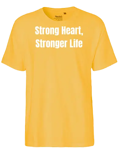 Strong Heart, Stronger Life - motivational, phrase, white letters, inspiration, minimalism, typography, wellness, positivity - Fairtrade T-Shirt