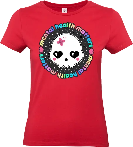 Mental Health Matters Skull - mental health matters, mental health, skull, creepy cute, pastel goth, kawaii goth, kawaii skull, cute skull, pastel goth skull, skull, quote, saying - Standard T-Shirt (Women)