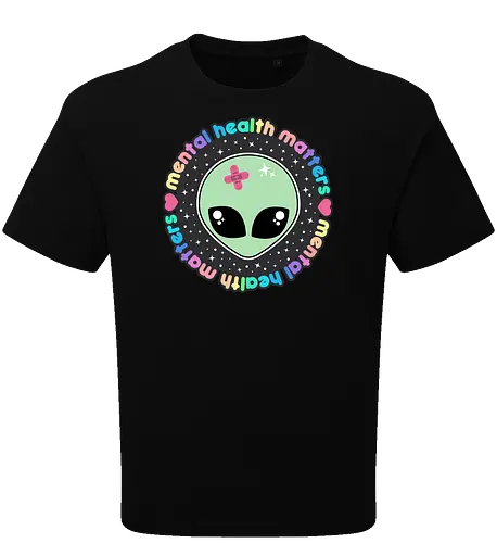 Mental Health Matters Alien 