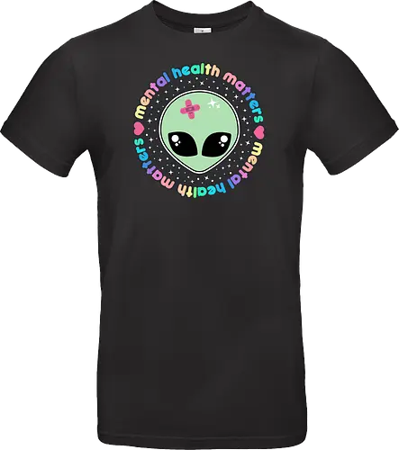 Mental Health Matters Alien 