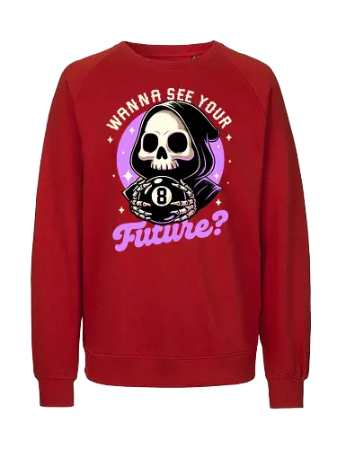 Skull Luck Ball - magic, 8 ball, billiard, magic, magical, skull, skeleton, sarcasm, irony, death, reaper, Grim Reaper, soul, soul reaper, video game, toy, retro, vintage, kids' toys, fortune-telling, advice - Fairtrade Sweatshirt