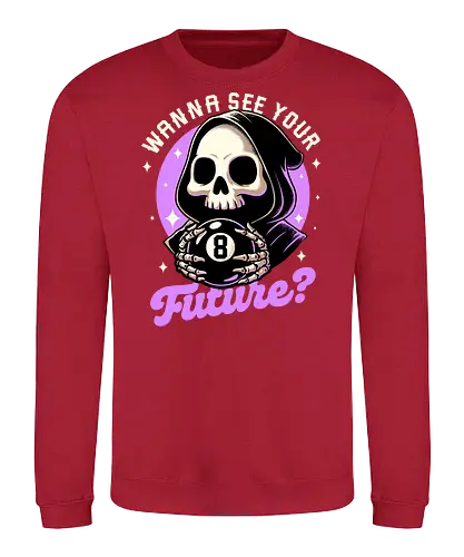 Skull Luck Ball - magic, 8 ball, billiard, magic, magical, skull, skeleton, sarcasm, irony, death, reaper, Grim Reaper, soul, soul reaper, video game, toy, retro, vintage, kids' toys, fortune-telling, advice - Sweatshirt
