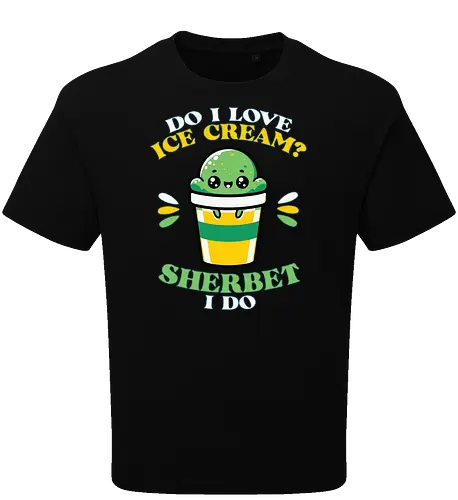 Do I love ice cream? Sherbet I do