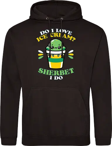 Do I love ice cream? Sherbet I do