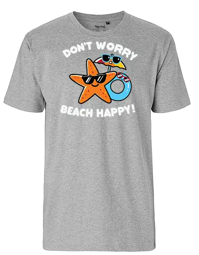 Don't Worry, Beach Happy - starfish, sunglasses, beach, floatie, humor, summer, vacation, cartoon, playful - Fairtrade T-Shirt