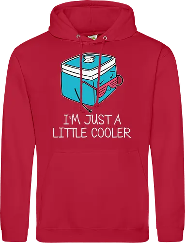I'm Just a Little Cooler