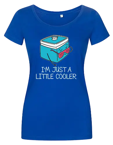 I'm Just a Little Cooler