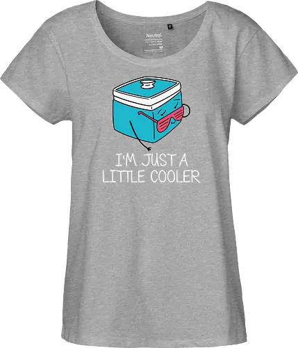 I'm Just a Little Cooler