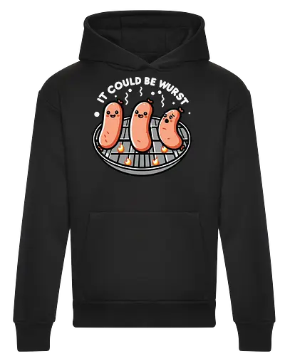 It could be wurst